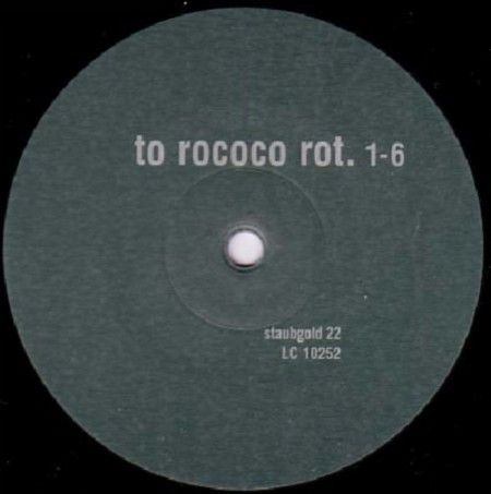 To Rococo Rot - Kölner Brett | Staubgold (staubgold 22) - 3