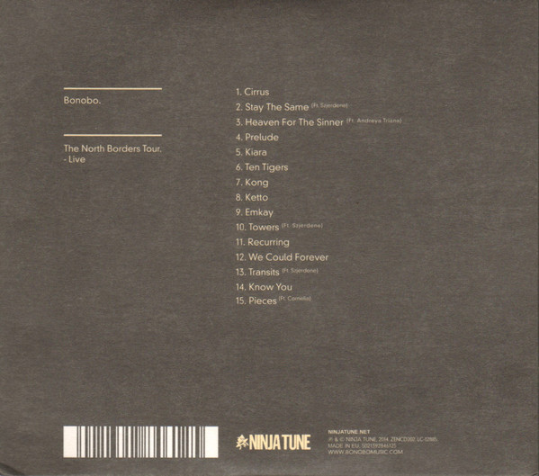 Bonobo - The North Borders Tour Live | Ninja Tune (ZENCD202) - 2 Bonobo - The North Borders Tour Live | Ninja Tune (ZENCD202) - 2