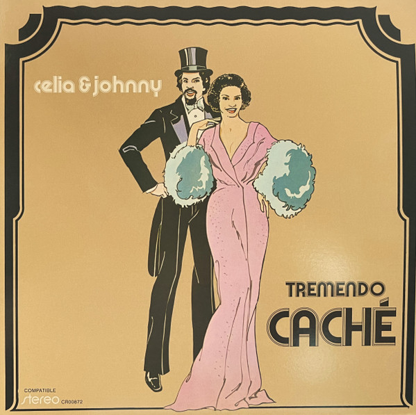 Celia Cruz & Johnny Pacheco - Tremendo Caché | Craft Recordings (CR00872) - main