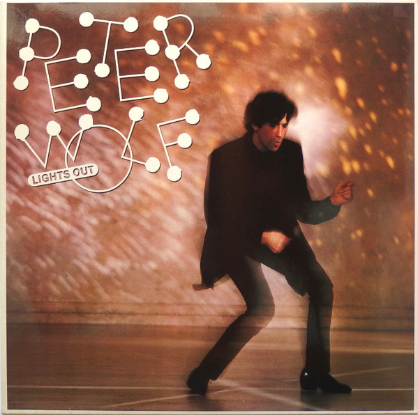 Peter Wolf - Lights Out | EMI America (1A 064-24 0185 1)