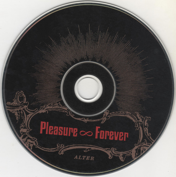 Pleasure Forever - Alter | Sub Pop (SPCD 666) - 3