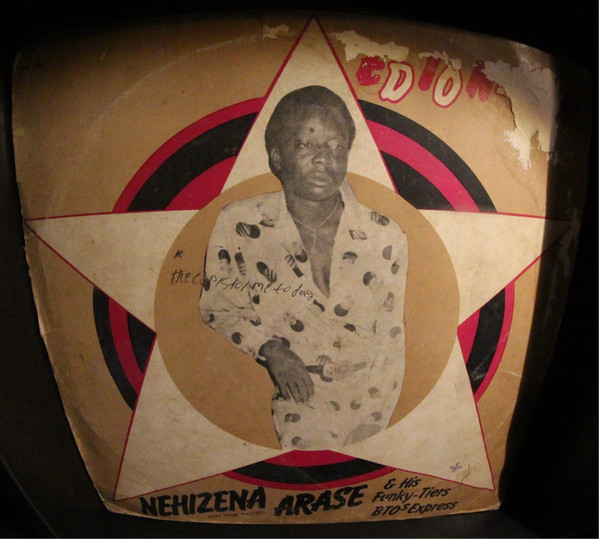Nehi Zena Arase And His Edo Funkitiers - Edion-Edo | Supremedisk (SDP 076)
