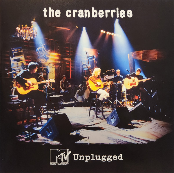 The Cranberries - MTV Unplugged | Island Records (602478707520) - main