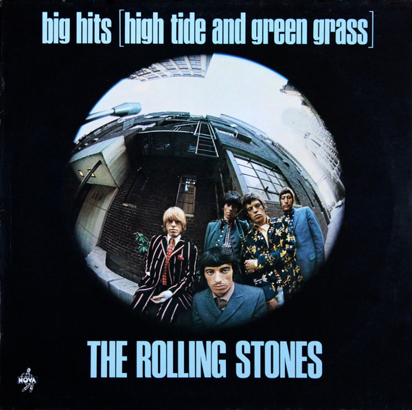 The Rolling Stones - Big Hits (High Tide And Green Grass) | Nova (6.22159 AO) - main The Rolling Stones - Big Hits (High Tide And Green Grass) | Nova (6.22159 AO) - main