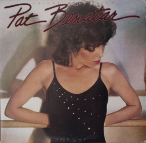 Pat Benatar - Crimes Of Passion | Chrysalis (6399141) - main