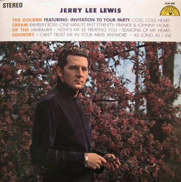 Jerry Lee Lewis - The Golden Cream Of The Country | Sun (SUN 108) - main