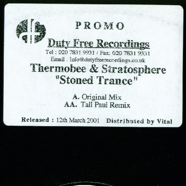 Thermobee & Stratosphere - Stoned Trance | Duty Free Recordings (DF 025) - main