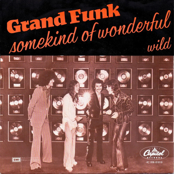 Grand Funk Railroad - Some Kind Of Wonderful | Capitol Records (4C 006-81816) - 2 Grand Funk Railroad - Some Kind Of Wonderful | Capitol Records (4C 006-81816) - 2
