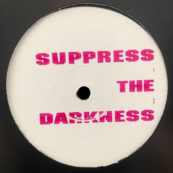 DJ Frankie - Suppress The Darkness | Source Material (SM004) - main