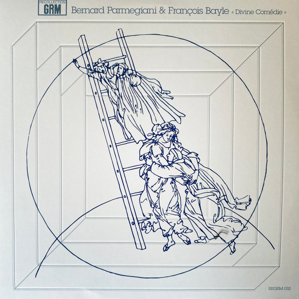 Bernard Parmegiani & François Bayle - Divine Comédie | Recollection GRM (REGRM 032) - main