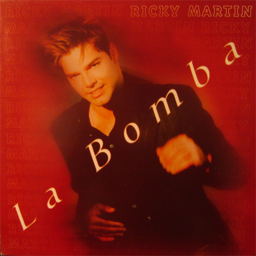 Ricky Martin - La Bomba | Columbia (666219 6) - main Ricky Martin - La Bomba | Columbia (666219 6) - main