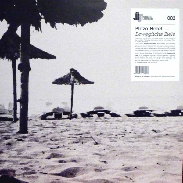 Plaza Hotel - Bewegliche Ziele | Notes On A Journey (NOAJ002)