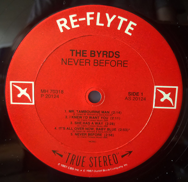 The Byrds - Never Before | Re-Flyte (MH 70318) - 2