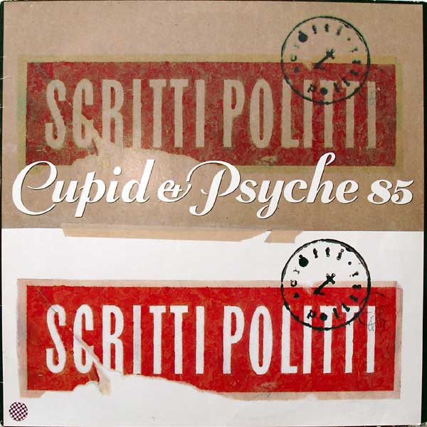 Scritti Politti - Cupid & Psyche 85 | Virgin (634605)