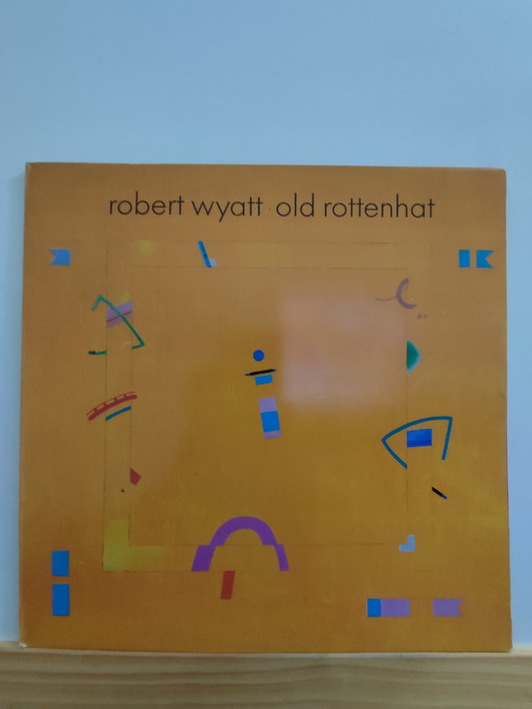 Robert Wyatt - Old Rottenhat | Rough Trade (ROUGH 69) - main