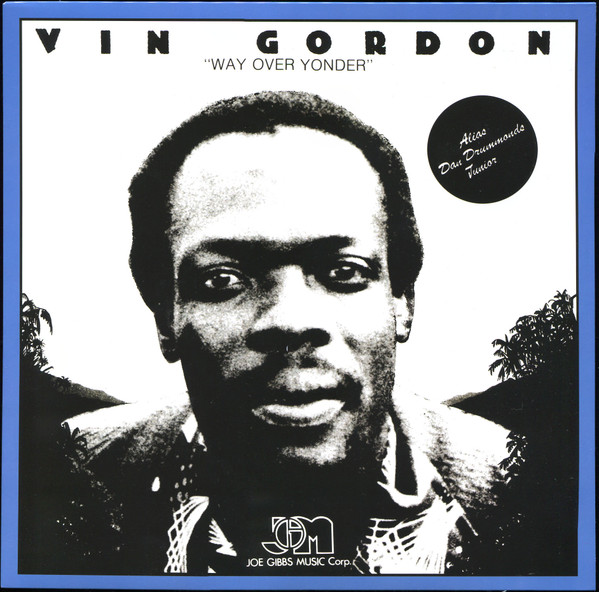 Vin Gordon - Way Over Yonder | Studio 16 (STU 16 LP 008)