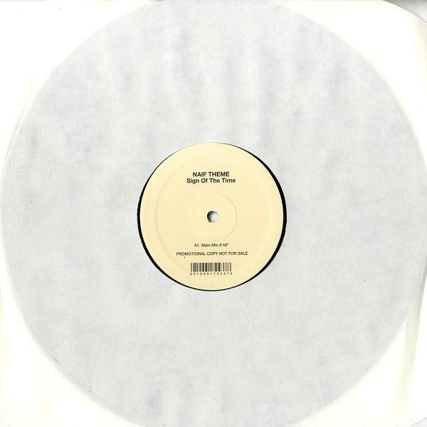Naif Theme - Sign Of The Time | Rise (RISE 405)