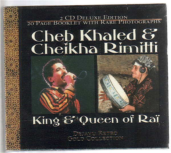 Khaled , Cheikha Rimitti - King & Queen Of Rai | Dejavu Retro Gold Collection (R2CD 42-42)