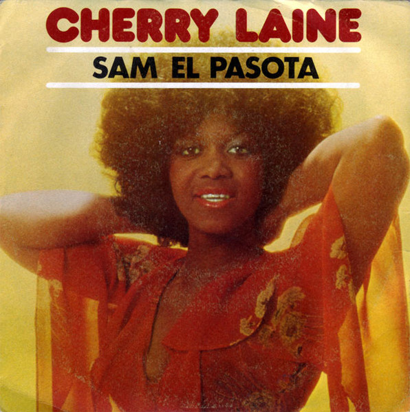 Cherry Laine - Sam El Pasota | CBS (CBS 7320) - main Cherry Laine - Sam El Pasota | CBS (CBS 7320) - main
