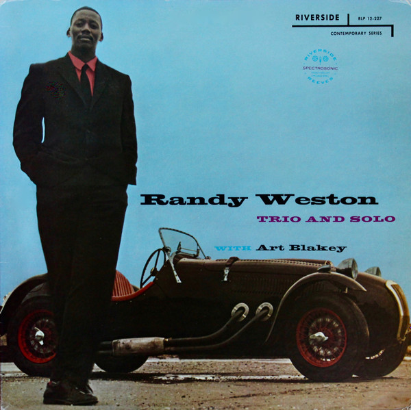 Randy Weston With Art Blakey - Trio And Solo | Riverside Records (SMJ-6208 M) - 2 Randy Weston With Art Blakey - Trio And Solo | Riverside Records (SMJ-6208 M) - 2