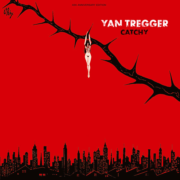 Yan Tregger - Catchy (40th Anniversary Edition) | Count Melody (CM 14948V)