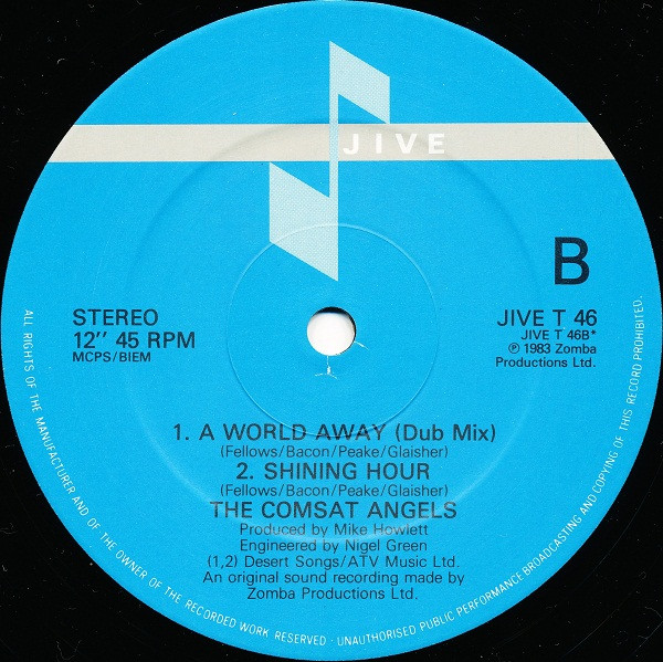 The Comsat Angels - Will You Stay Tonight? | Jive (JIVE T 46) - 4