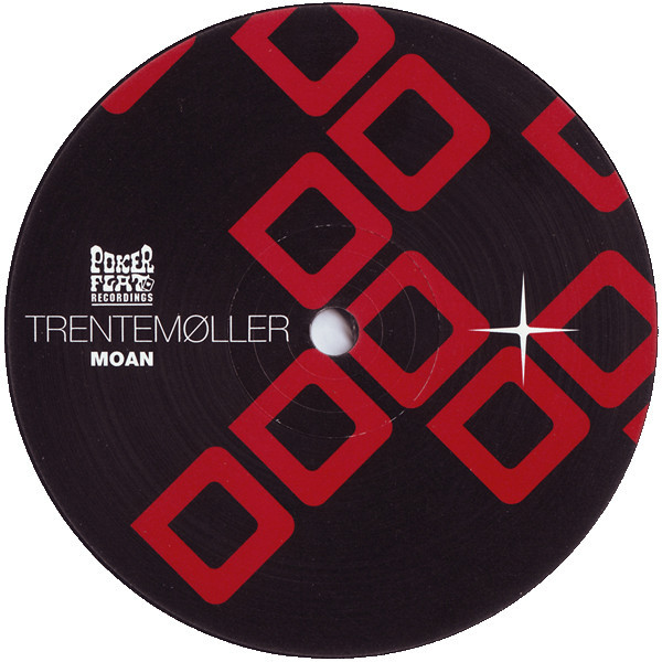 Trentemøller - Moan | Poker Flat Recordings (PFR 81) - main