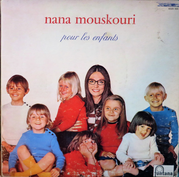 Nana Mouskouri - Pour Les Enfants | Fontana (6325 300) - main Nana Mouskouri - Pour Les Enfants | Fontana (6325 300) - main