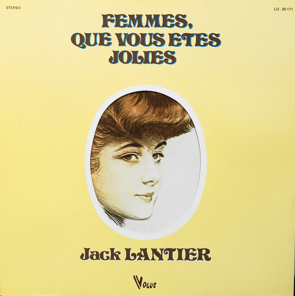 Jack Lantier - Femmes, Que Vous Etes Jolies | Vogue (LD. 30.171) - main