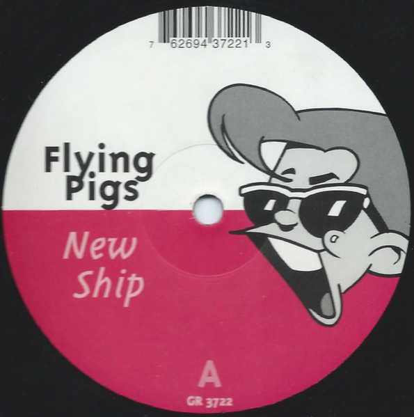 Flying Pigs - New Ship | Groovy Records (GR 3722) - 4 Flying Pigs - New Ship | Groovy Records (GR 3722) - 4