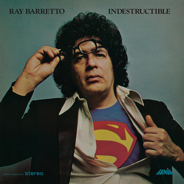 Ray Barretto - Indestructible | Craft Recordings (CR00645) - main