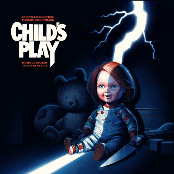 Joe Renzetti - Child's Play (Original MGM Motion Picture Soundtrack) | Waxwork Records (WW081) - main