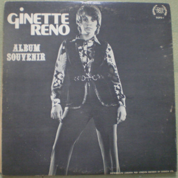 Ginette Reno - Album Souvenir | Grand Prix (SGPS-1) - 2 Ginette Reno - Album Souvenir | Grand Prix (SGPS-1) - 2