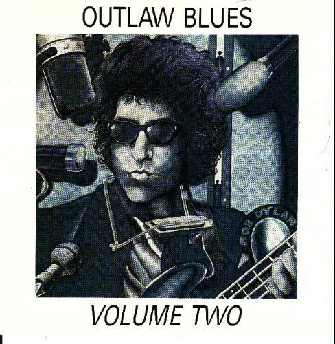 Various - Outlaw Blues Volume Two - A Tribute To Bob Dylan | Imaginary Records (ILLUSION 040) - main Various - Outlaw Blues Volume Two - A Tribute To Bob Dylan | Imaginary Records (ILLUSION 040) - main