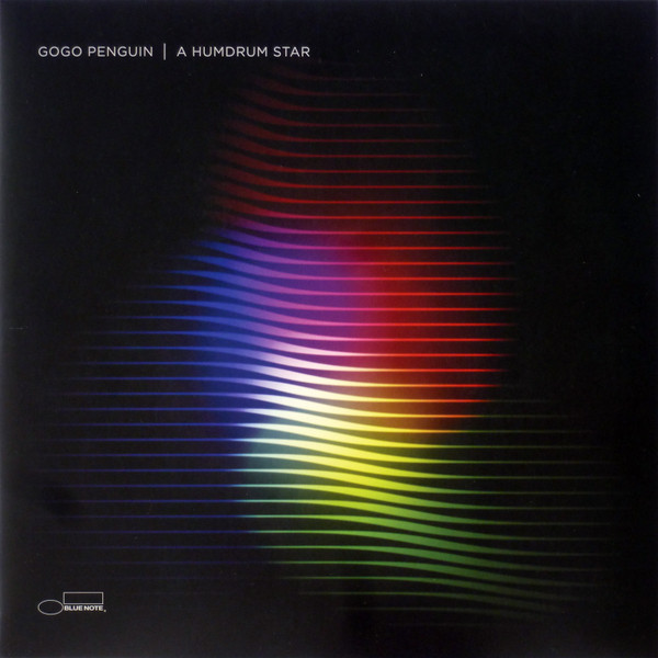 GoGo Penguin - A Humdrum Star | Blue Note (06025 6716430 2)