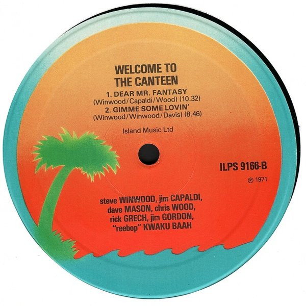 Traffic - Welcome To The Canteen | Island Records (ILPS 9166) - 4 Traffic - Welcome To The Canteen | Island Records (ILPS 9166) - 4