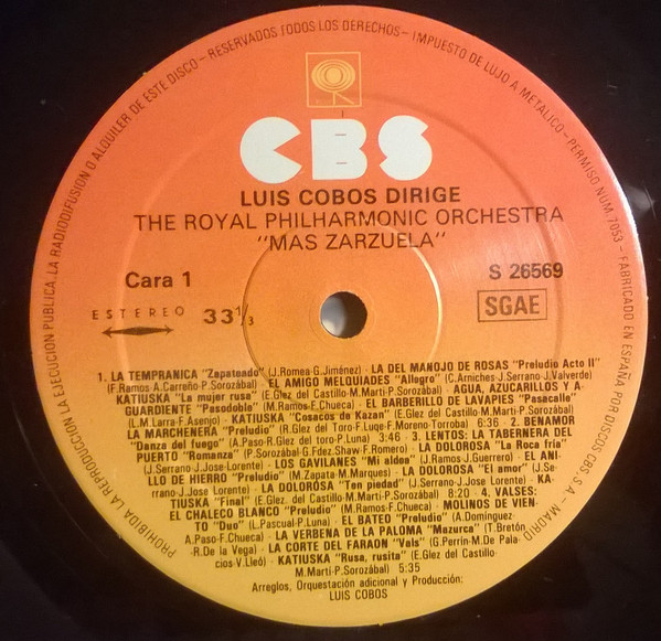 Luis Cobos & Royal Philharmonic Orchestra - Mas Zarzuela | CBS (S 26569) - 3 Luis Cobos & Royal Philharmonic Orchestra - Mas Zarzuela | CBS (S 26569) - 3