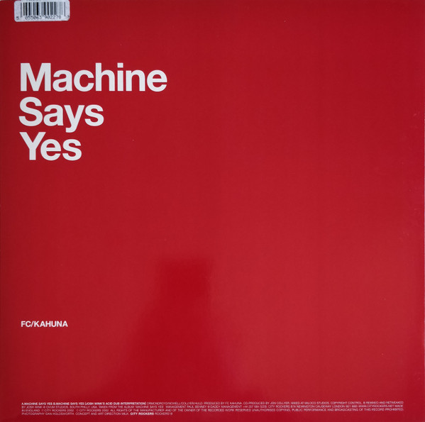 FC Kahuna - Machine Says Yes | City Rockers (ROCKERS18) - 2