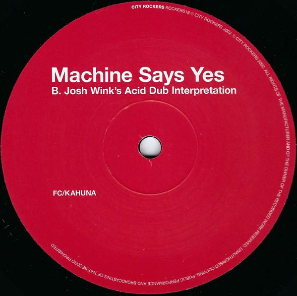 FC Kahuna - Machine Says Yes | City Rockers (ROCKERS18) - 4