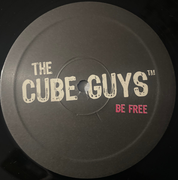 Cube Guys - Be Free | Melodica (MELA 056) - main