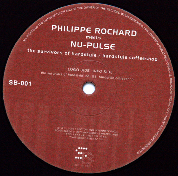 Philippe Rochard Meets Nu-Pulse - The Survivors Of Hardstyle | Sector Beatz (SB-001) - 3 Philippe Rochard Meets Nu-Pulse - The Survivors Of Hardstyle | Sector Beatz (SB-001) - 3