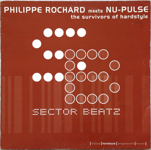Philippe Rochard Meets Nu-Pulse - The Survivors Of Hardstyle | Sector Beatz (SB-001) - main Philippe Rochard Meets Nu-Pulse - The Survivors Of Hardstyle | Sector Beatz (SB-001) - main