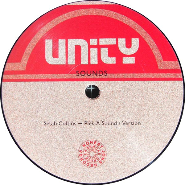 Selah Collins / Errol Bellot - Pick A Sound / What A Wonderful Feeling | Honest Jon's Records (HJU1) - 2