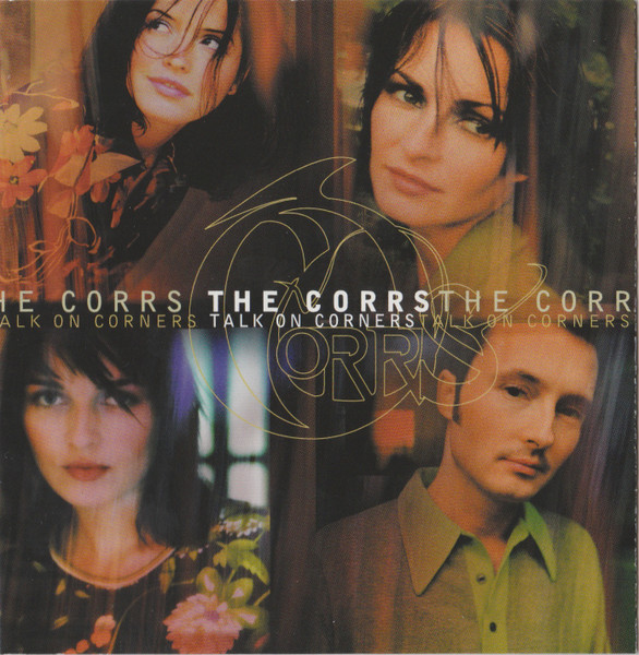 The Corrs - Talk On Corners | Atlantic (CD 83106) - main The Corrs - Talk On Corners | Atlantic (CD 83106) - main