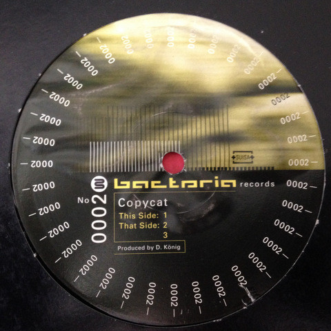 Copycat - 0002 | Bactaria Records (BAC 02)
