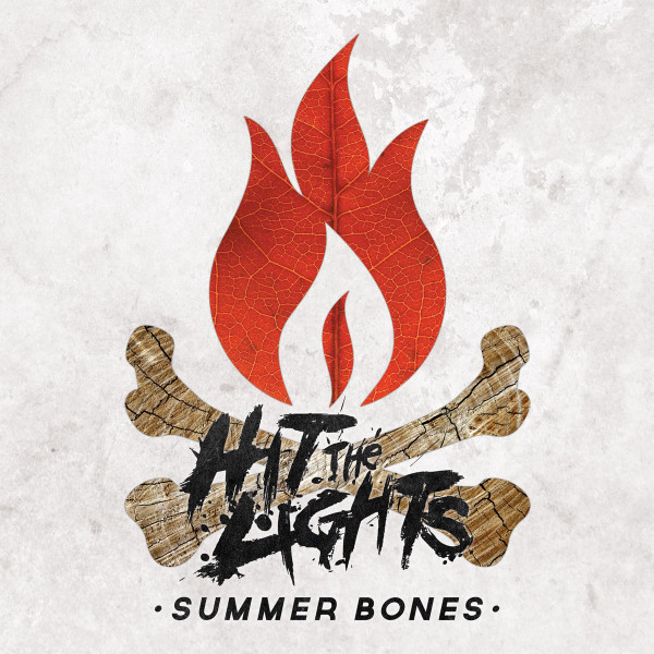 Hit The Lights - Summer Bones | Pure Noise Records (PNE162) - main Hit The Lights - Summer Bones | Pure Noise Records (PNE162) - main