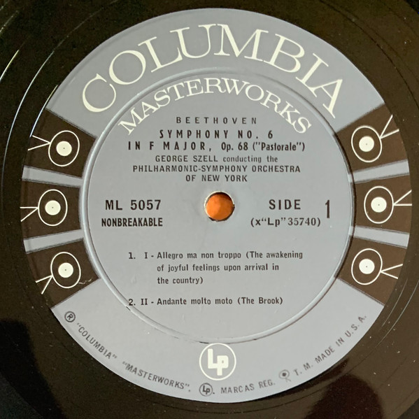 Ludwig van Beethoven / George Szell Conducting The Philharmonic-Symphony Orchestra Of New York - Symphony No. 6 In F Major, Op. 68 ("Pastorale") | Columbia Masterworks (ML 5057) - 3