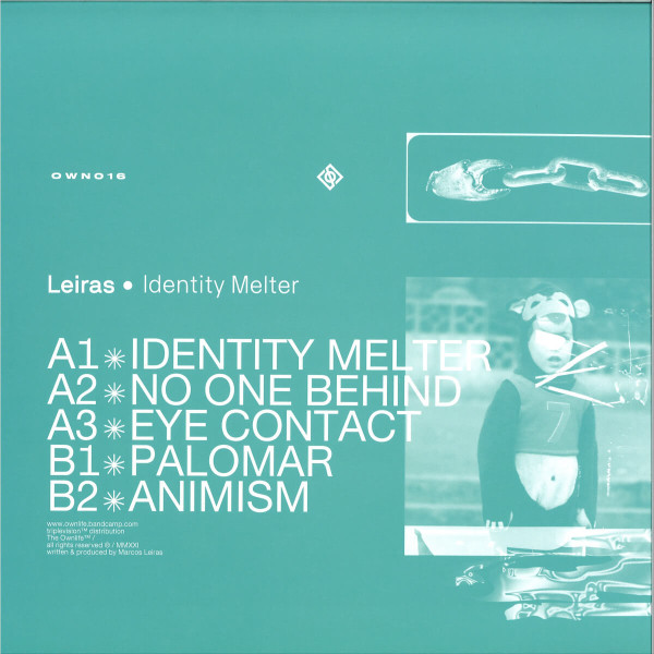 Leiras - Identity Melter | Ownlife (OWN016) - 2