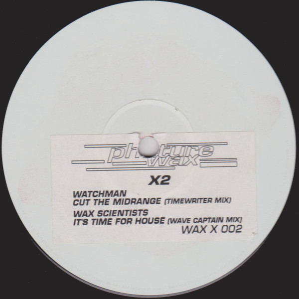 Watchman / Wax Scientists - X2 | Phuture Wax (WAX X 002)