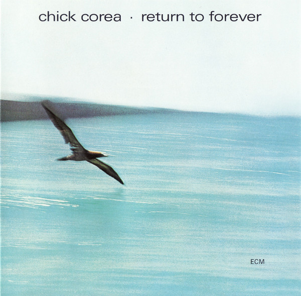 Chick Corea - Return To Forever | ECM Records (ECM 1022)